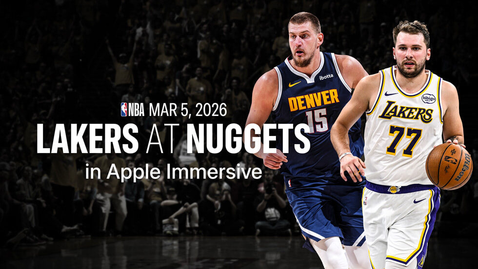 NBA Lakers at Nuggets in Apple Immersive